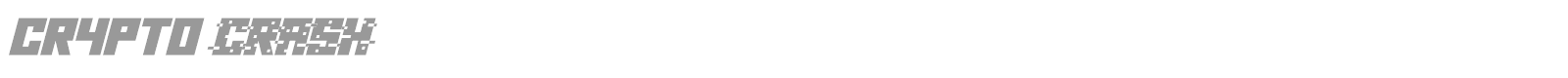 Crypto Crash font preview